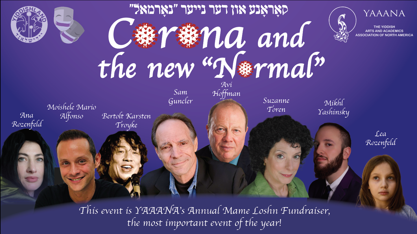 Image of a group of people smiling toward the camera, reading: "Corona and the new Normal, This event is YAAANA's Annual Mama Loshn Fundraiser, the most important event of the year!"